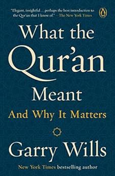 What the Qur an Meant And Why It Matters Kindle Editon