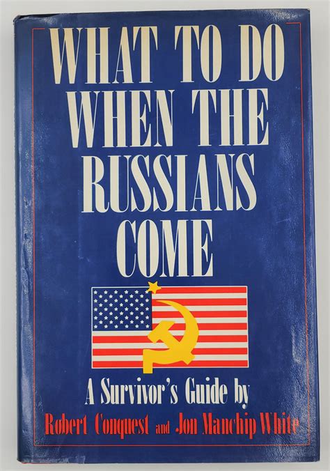 What to Do When the Russians Come A Survivor s Guide Doc