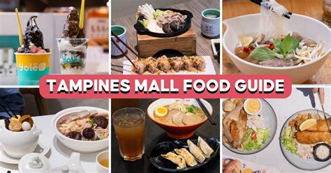 What to Eat at Tampines Mall: A Culinary Adventure