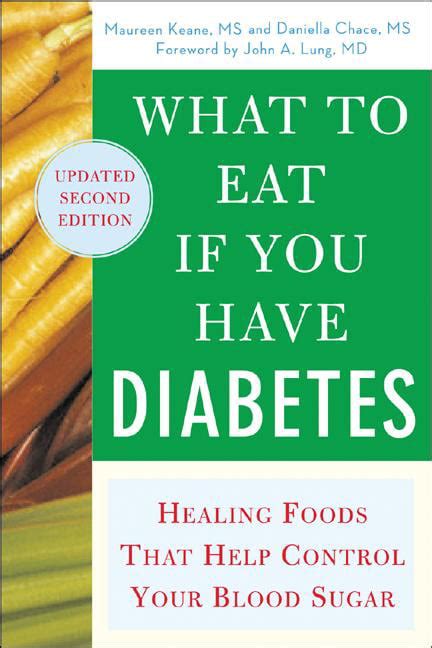 What to Eat if You Have Diabetes revised Healing Foods that Help Control Your Blood Sugar PDF