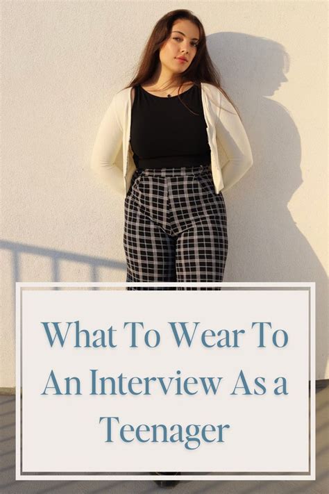 What to Wear to an Interview as a Teenager