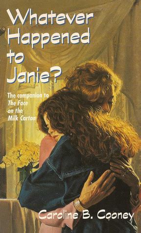 Whatever Happened to Janie Janie Johnson Book 2