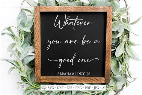 Whatever You Are Be a Good One Notebook Collection Kindle Editon