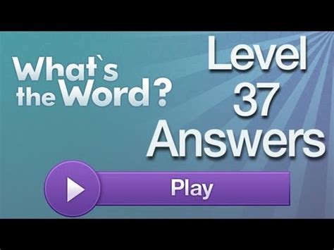 Whats The Answer To Level 37 On What Word PDF