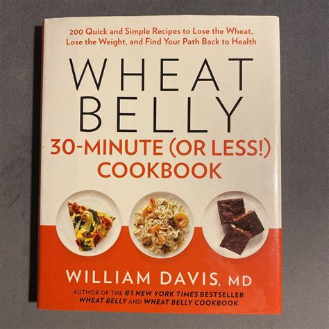 Wheat Belly 30 Minute Less Cookbook Reader