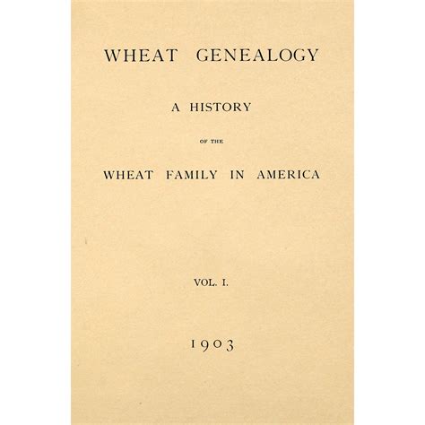 Wheat Genealogy A History of the Wheat Family in America Doc