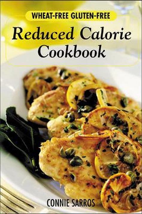 Wheat-Free Gluten-Free Reduced Calorie Cookbook Kindle Editon