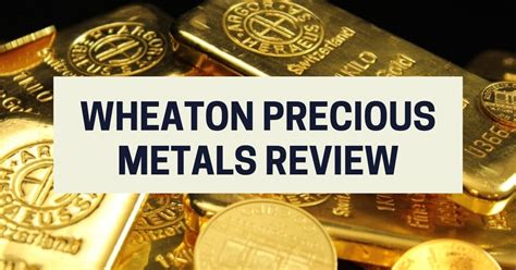 Wheaton Precious Metals Stock: A Deep Dive into the 2023 Investment Opportunity