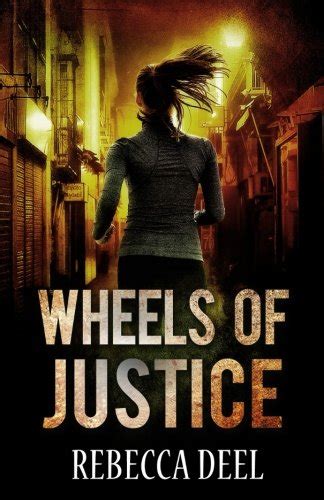 Wheels of Justice Fortress Security Volume 4 Kindle Editon