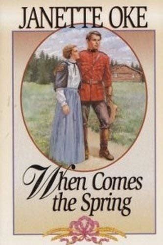 When Comes the Spring Canadian West 2 Kindle Editon