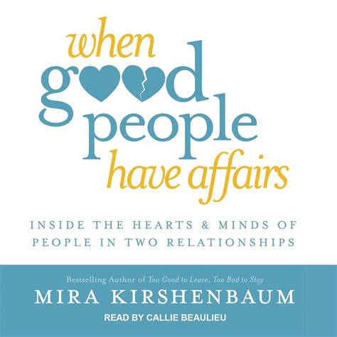 When Good People Have Affairs Inside the Hearts and Minds of People in Two Relationships PDF
