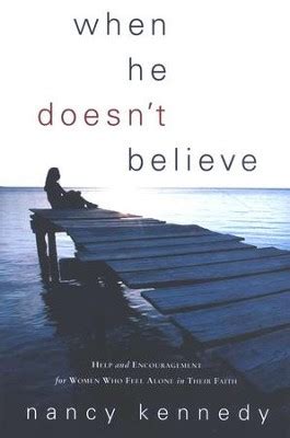 When He Doesn t Believe Help and Encouragement for Women Who Feel Alone in Their Faith Epub