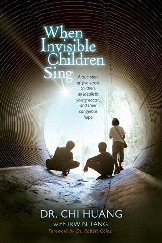 When Invisible Children Sing