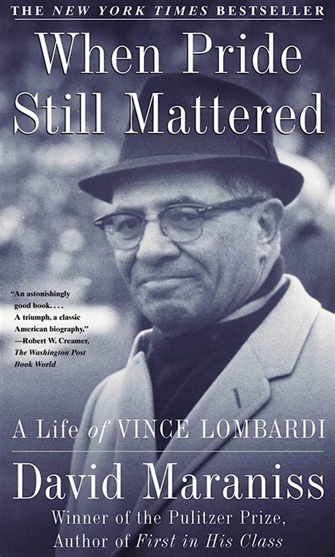 When Pride Still Mattered A Life Of Vince Lombardi PDF