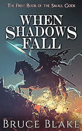 When Shadows Fall The First Book of the Small Gods Kindle Editon