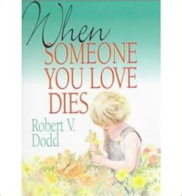 When Someone You Love Dies: An Explanation of Death for Children Kindle Editon