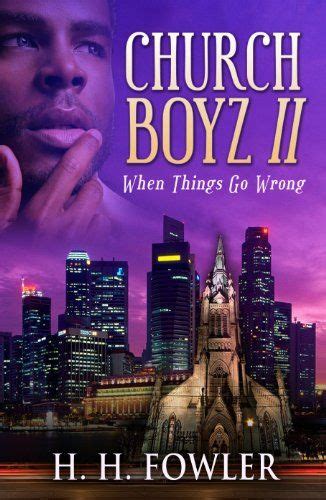When Things Go Wrong Church Boyz Book 2 Kindle Editon