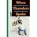 When Thunders Spoke Kindle Editon