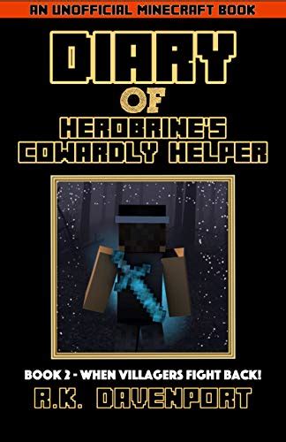 When Villagers Fight Back Diary of Herobrine s Cowardly Helper Book 2