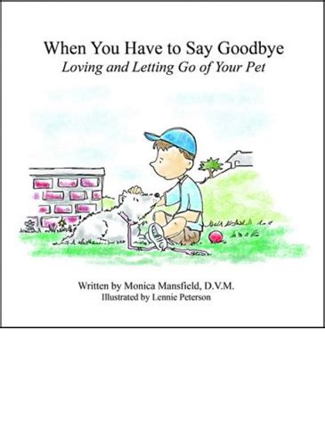 When You Have to Say Goodbye: Loving and Letting Go of Your Pet Ebook Epub