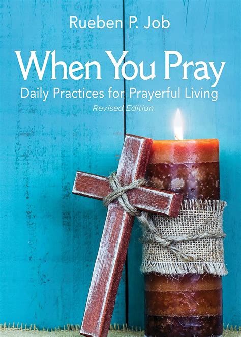 When You Pray: Daily Practices for Prayerful Living Reader
