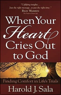 When Your Heart Cries Out to God Finding Comfort in Life s Trials Doc
