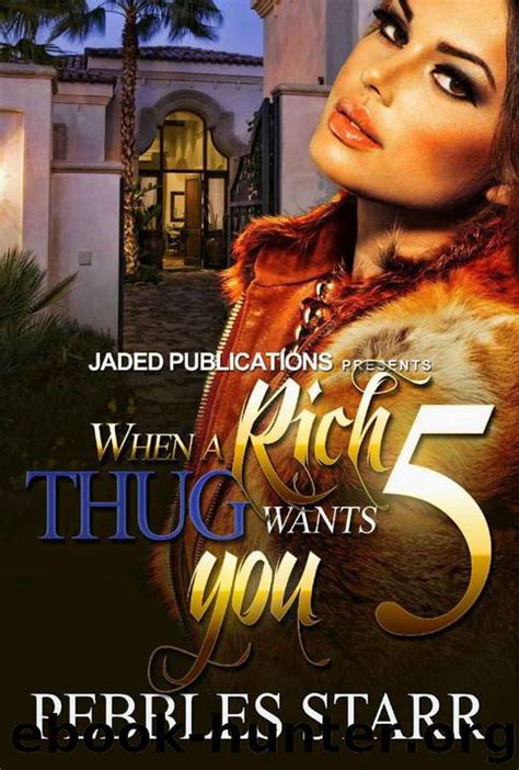 When a Rich Thug Wants You 5 The Finale PDF