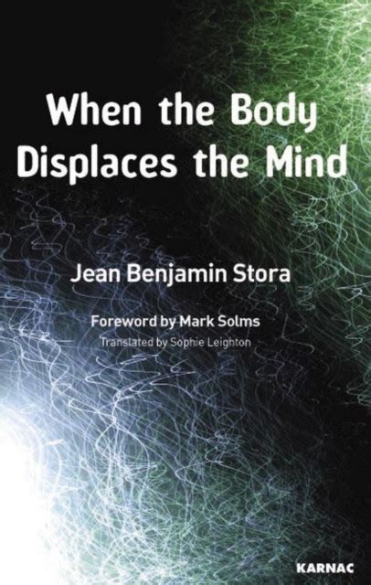 When the Body Displaces the Mind: Stress, Trauma and Somatic Disease (Paperback) Ebook Reader