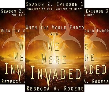 When the World Ended and We Were Invaded-Season 2 8 Book Series Epub