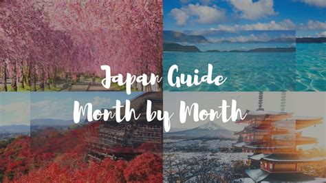 When to Visit Japan: A Month-by-Month Guide