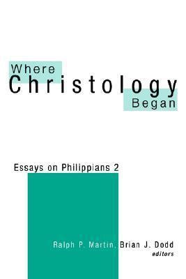Where Christology Began Essays on Philippians 2 Kindle Editon