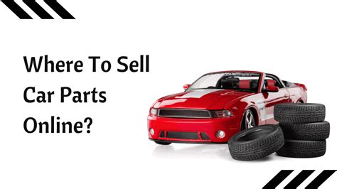Where To Sell Car Parts