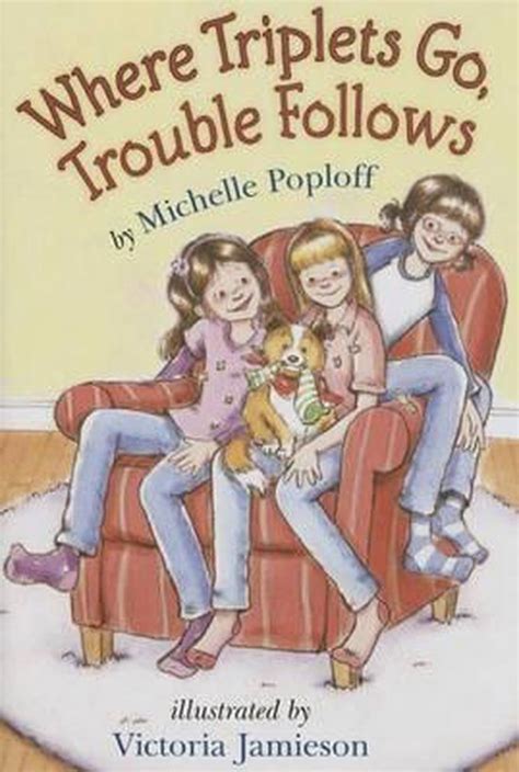 Where Triplets Go Trouble Follows PDF