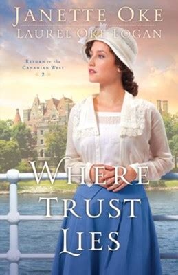 Where Trust Lies Return to the Canadian West Kindle Editon