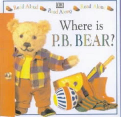 Where is P.B. Bear? 1st Edition Reader