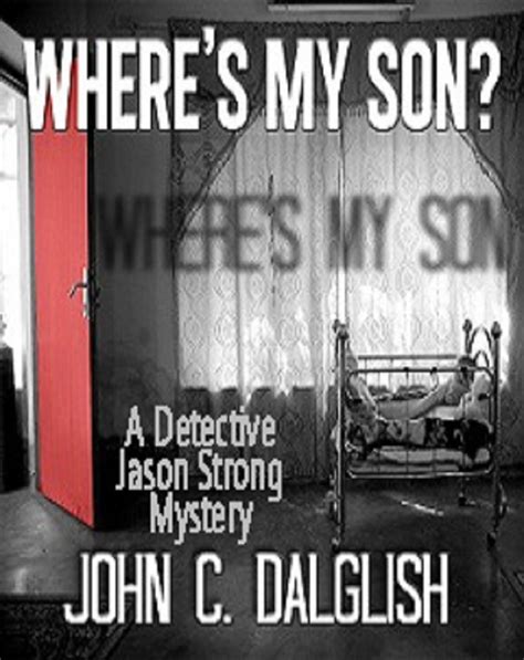 Where s My Son Det Jason Strong Series Epub