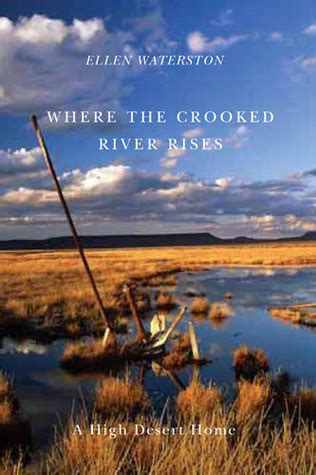 Where the Crooked River Rises A High Desert Home PDF