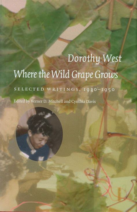 Where the Wild Grape Grows Selected Writings 1930-1950 PDF