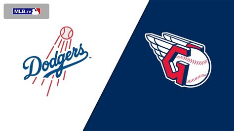 Where to Watch Cleveland Guardians vs. Dodgers: Tune into the MLB Season, Live!