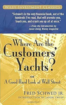 Where.Are.the.Customers.Yachts.Or.a.Good.Hard.Look.at.Wall.Street Ebook PDF