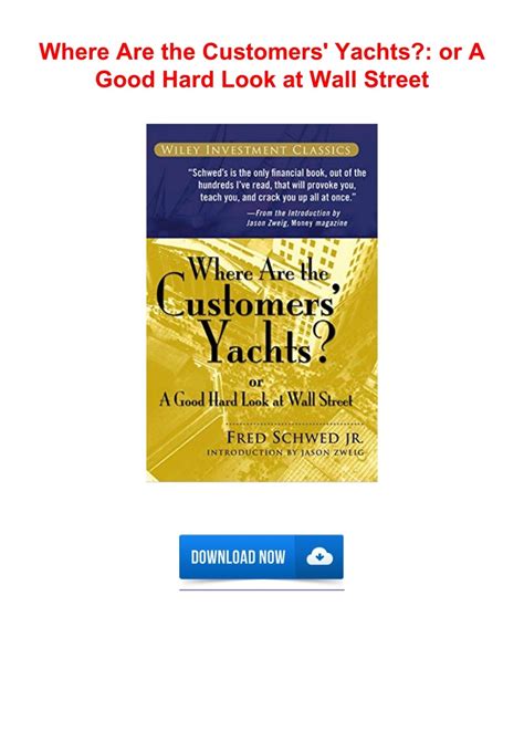 Where.Are.the.Customers.Yachts.Or.a.Good.Hard.Look.at.Wall.Street Ebook PDF