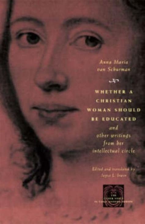 Whether a Christian Woman Should Be Educated and Other Writings from Her Intellectual Circle Epub
