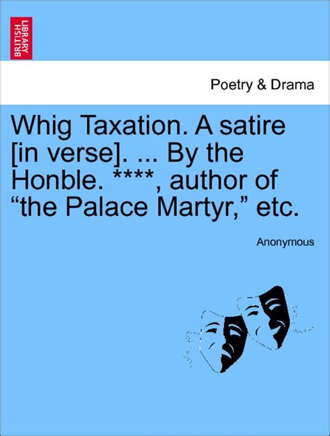 Whig Taxation. Satire In Verse 508491 PDF Reader