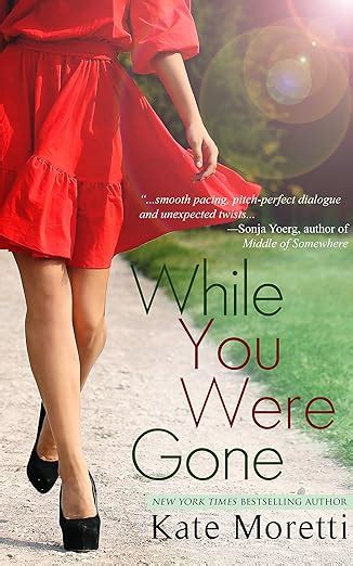 While You Were Gone A Thought I Knew You Novella Reader