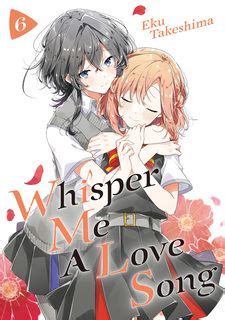 Whisper Me a Love Song Manga: A Heartfelt Journey Through Melody and Romance