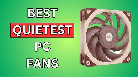 Whisper Quiet PC Fans: The Ultimate Guide to Silent Computing