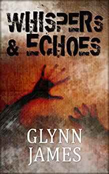 Whispers and Echoes A short story collection Kindle Editon