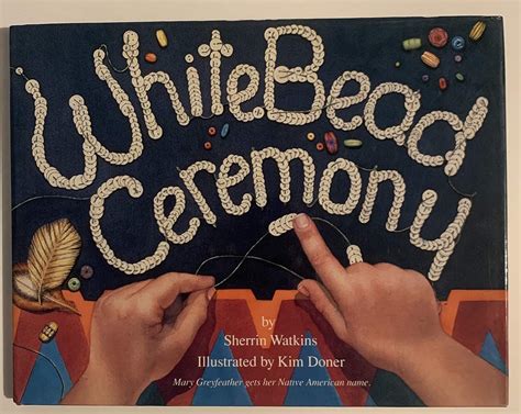 White Bead Ceremony Greyfeather Series