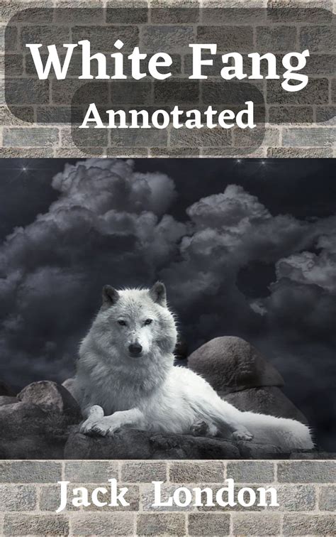 White Fang annotated