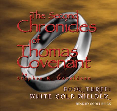 White Gold Wielder The Second Chronicles of Thomas Covenant Book 3 Doc